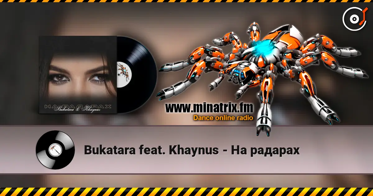 Bukatara feat. Khaynus - На радарах online in hoher Qualität hören | Minatrix.FM