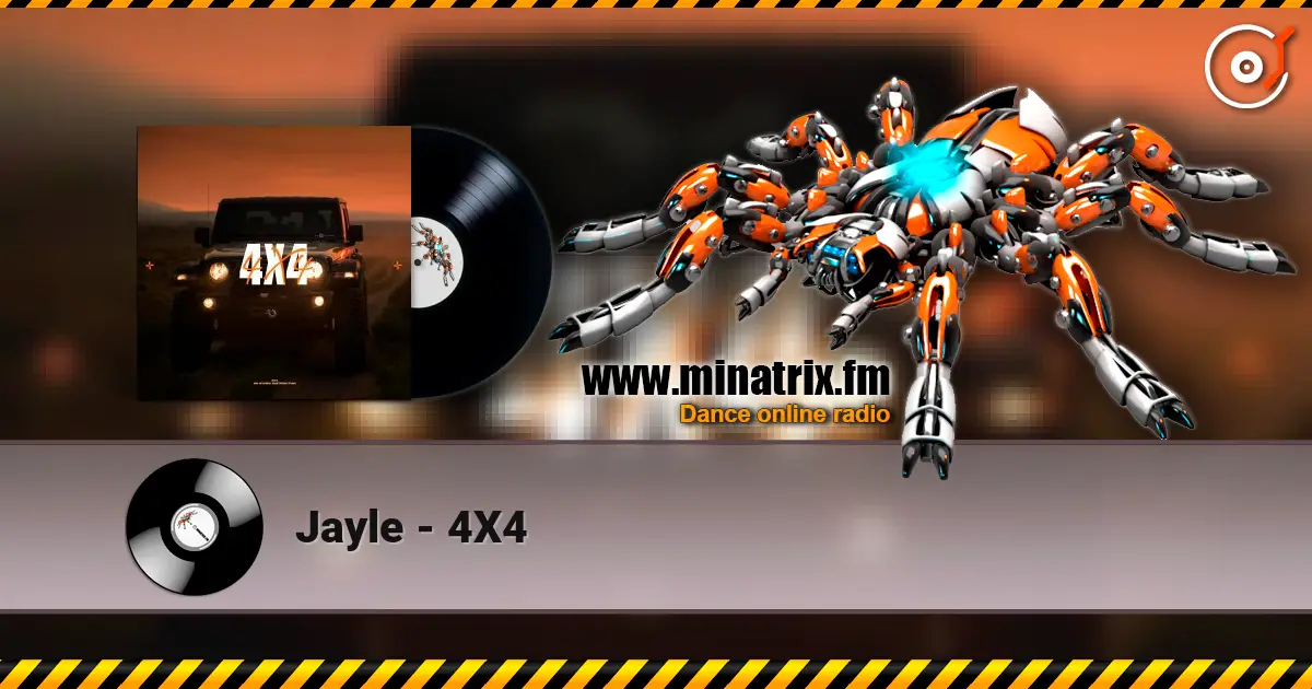 Jayle - 4X4 online in hoher Qualität hören | Minatrix.FM