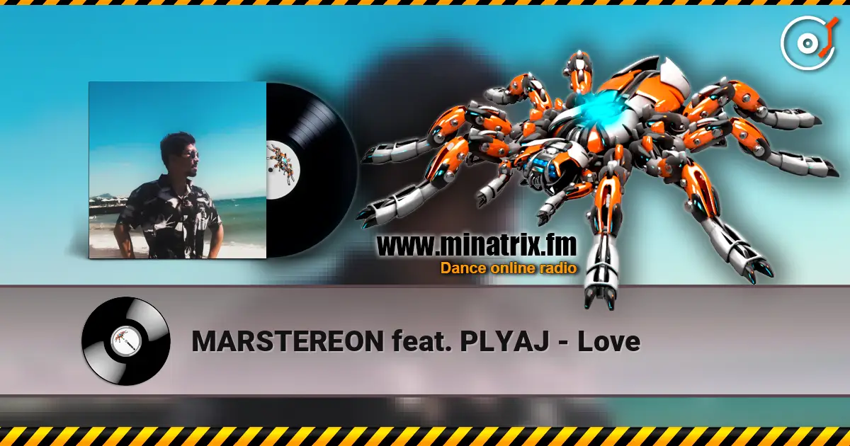 MARSTEREON feat. PLYAJ - Love online in hoher Qualität hören | Minatrix.FM