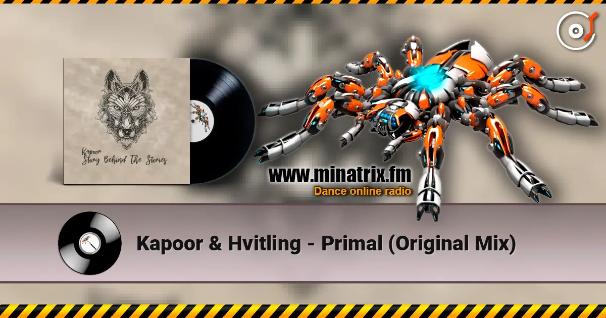 Kapoor & Hvitling - Primal (Original Mix) online in hoher Qualität hören | Minatrix.FM