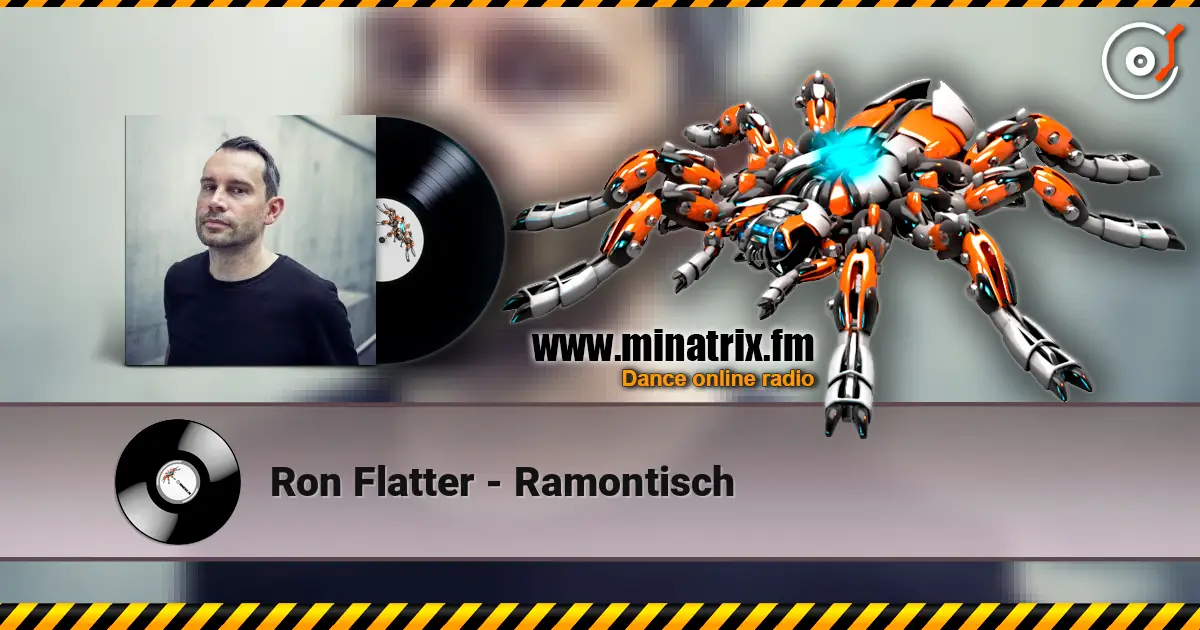 Ron Flatter - Ramontisch online in hoher Qualität hören | Minatrix.FM