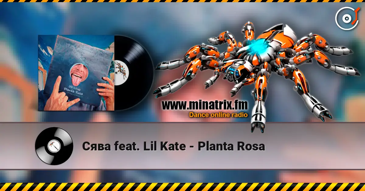 Сява feat. Lil Kate - Planta Rosa online in hoher Qualität hören | Minatrix.FM