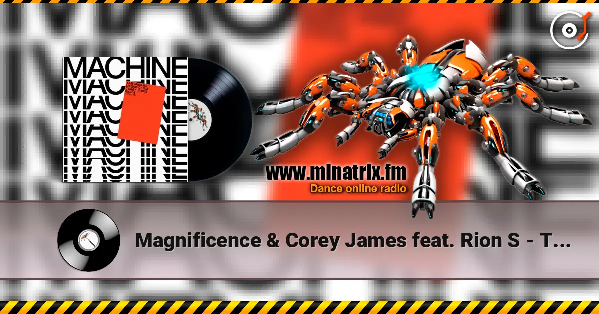 Magnificence & Corey James feat. Rion S - Time Machine (Extended Mix) online in hoher Qualität hören | Minatrix.FM