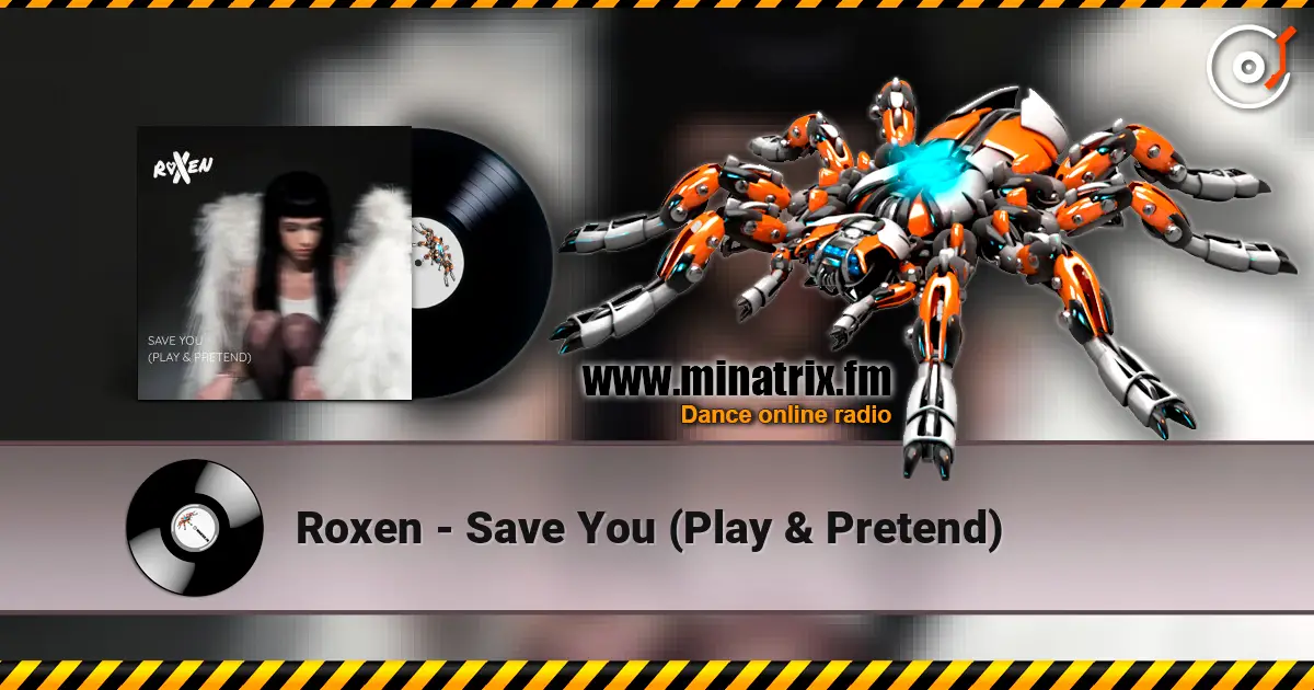 Roxen - Save You (Play & Pretend) online in hoher Qualität hören | Minatrix.FM