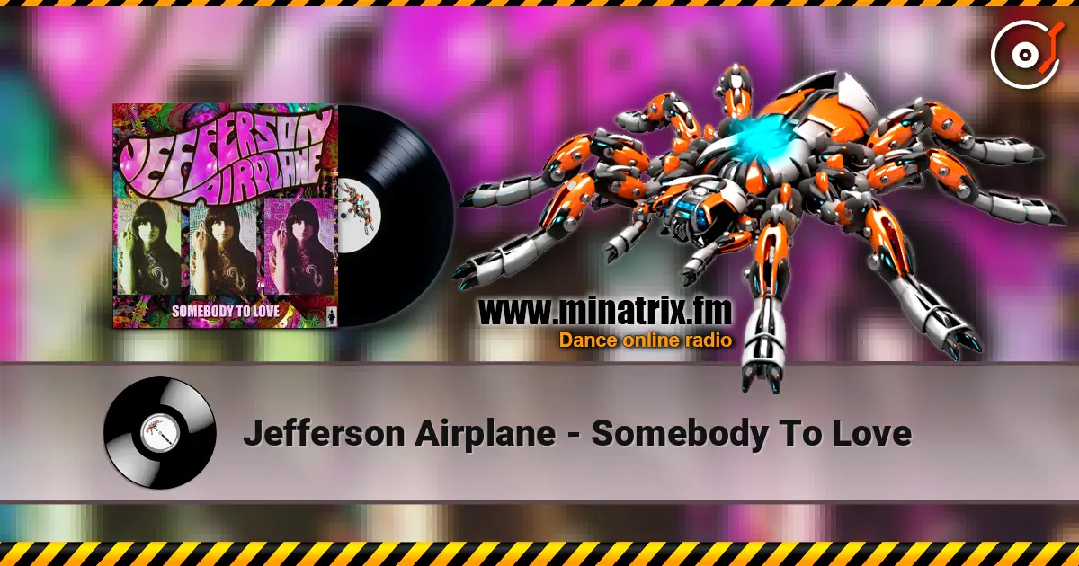 Jefferson Airplane - Somebody To Love online in hoher Qualität hören | Minatrix.FM