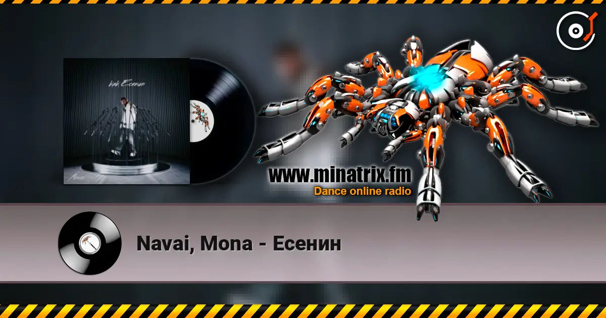 Navai, Mona - Есенин online in hoher Qualität hören | Minatrix.FM