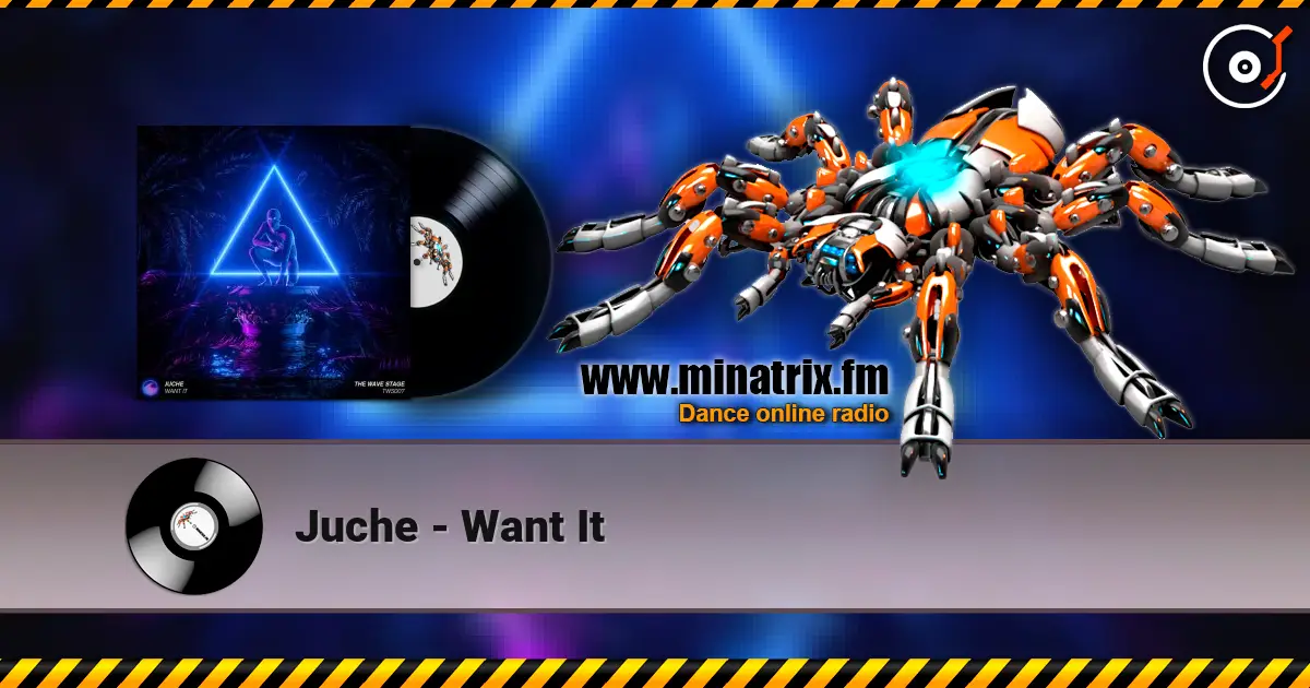 Juche - Want It online in hoher Qualität hören | Minatrix.FM