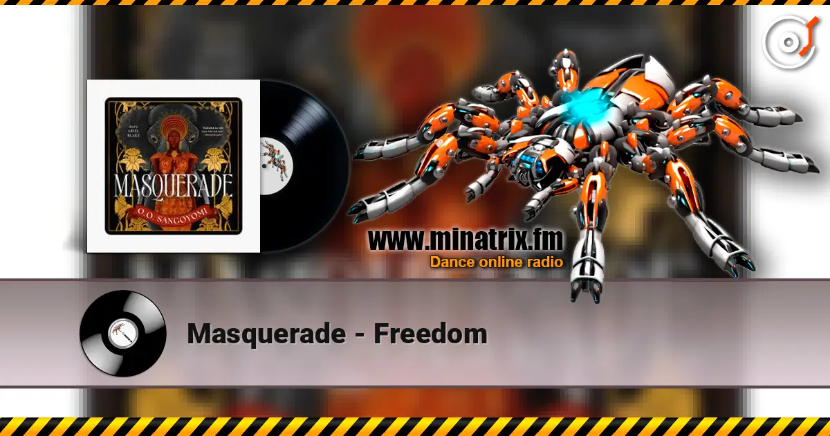 Masquerade - Freedom online in hoher Qualität hören | Minatrix.FM