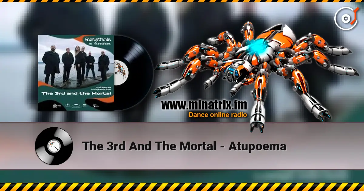 The 3rd And The Mortal - Atupoema online in hoher Qualität hören | Minatrix.FM