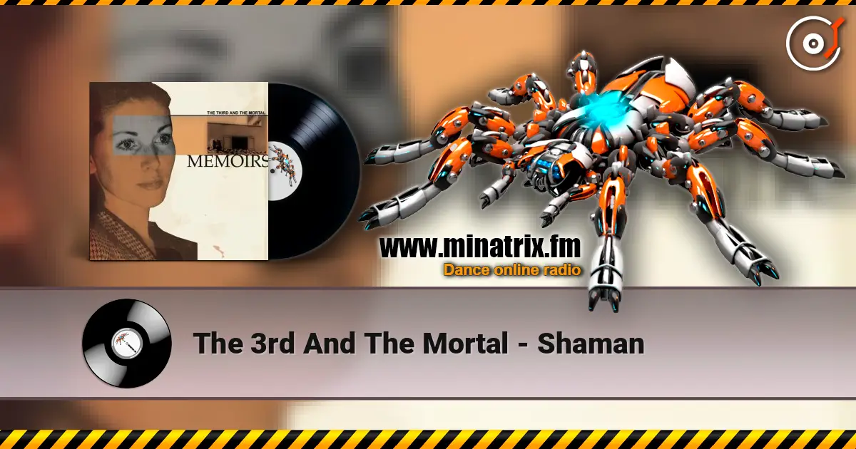 The 3rd And The Mortal - Shaman online in hoher Qualität hören | Minatrix.FM