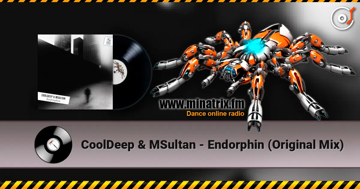 CoolDeep & MSultan - Endorphin (Original Mix) online in hoher Qualität hören | Minatrix.FM