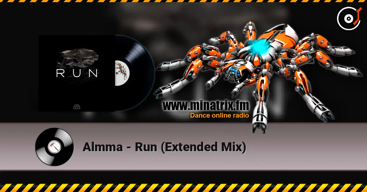 Almma - Run (Extended Mix) online in hoher Qualität hören | Minatrix.FM