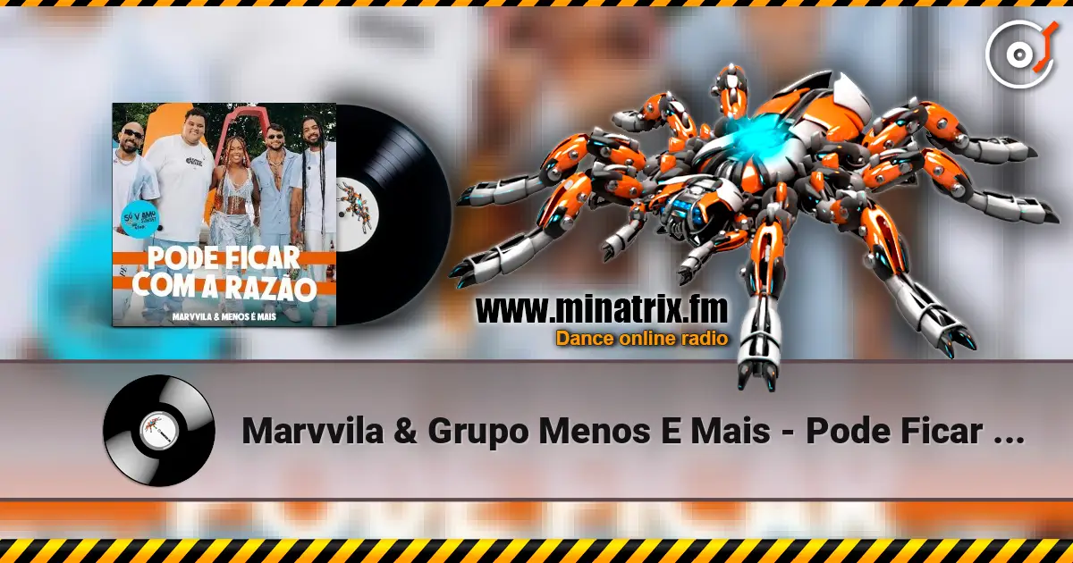 Marvvila & Grupo Menos E Mais - Pode Ficar Com a Razao (Ao Vivo) online in hoher Qualität hören | Minatrix.FM