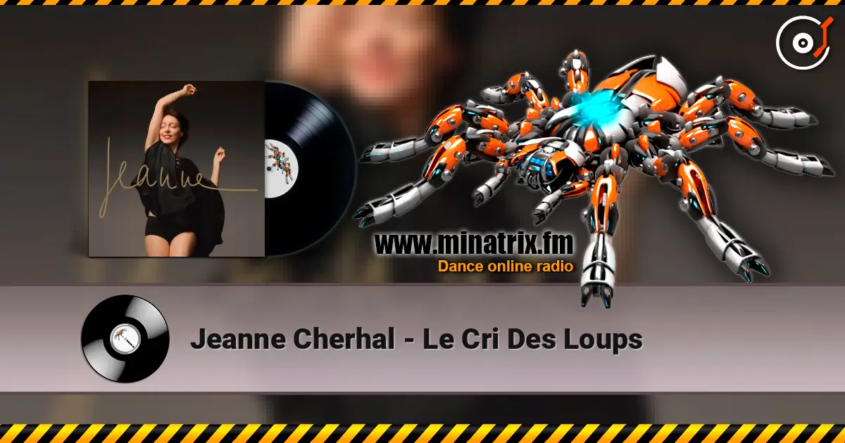 Jeanne Cherhal - Le Cri Des Loups online in hoher Qualität hören | Minatrix.FM
