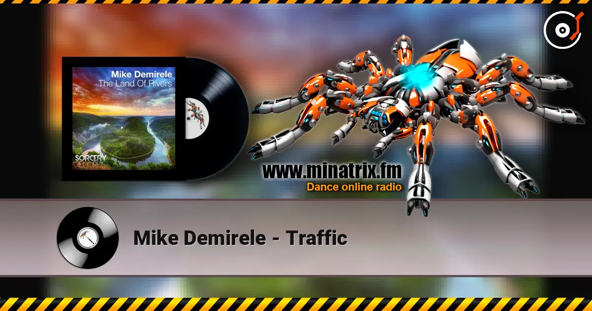 Mike Demirele - Traffic online in hoher Qualität hören | Minatrix.FM