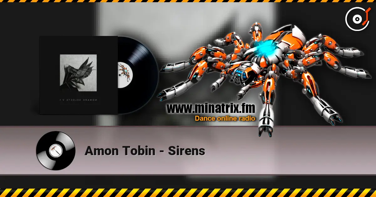 Amon Tobin - Sirens online in hoher Qualität hören | Minatrix.FM