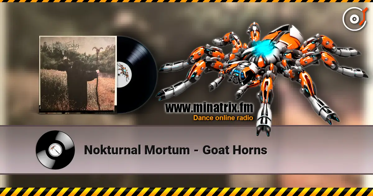 Nokturnal Mortum - Goat Horns online in hoher Qualität hören | Minatrix.FM