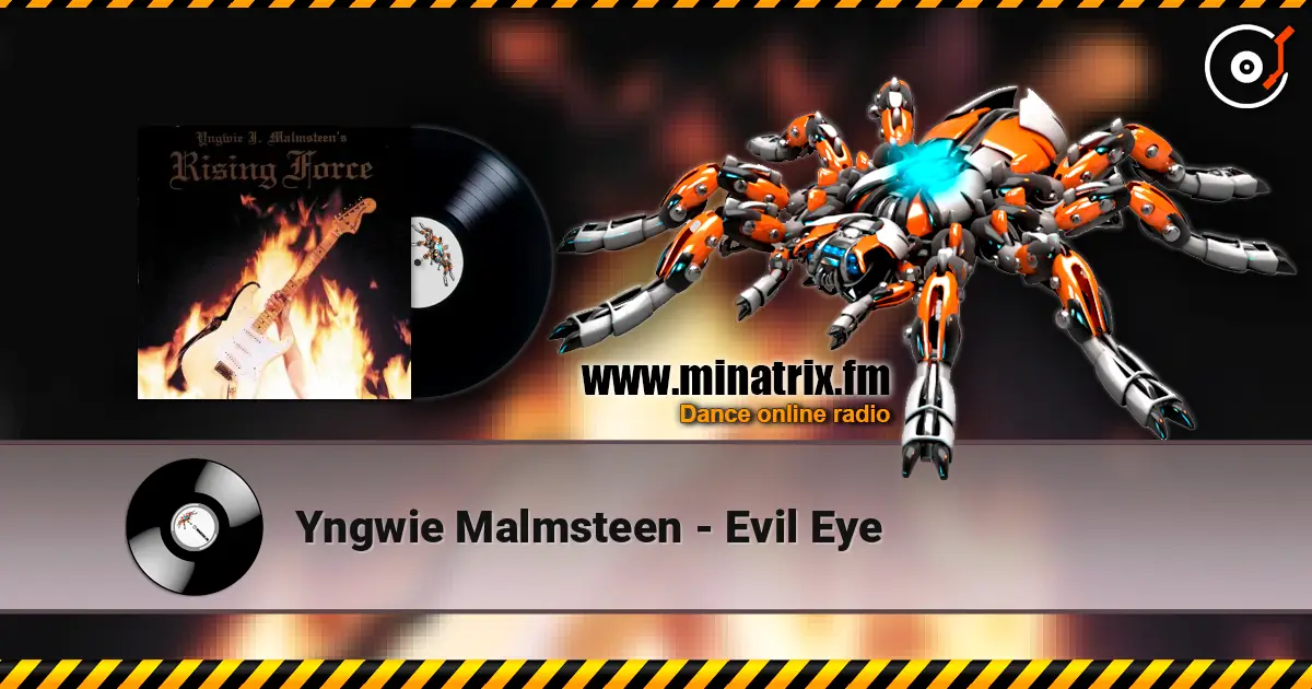 Yngwie Malmsteen - Evil Eye online in hoher Qualität hören | Minatrix.FM
