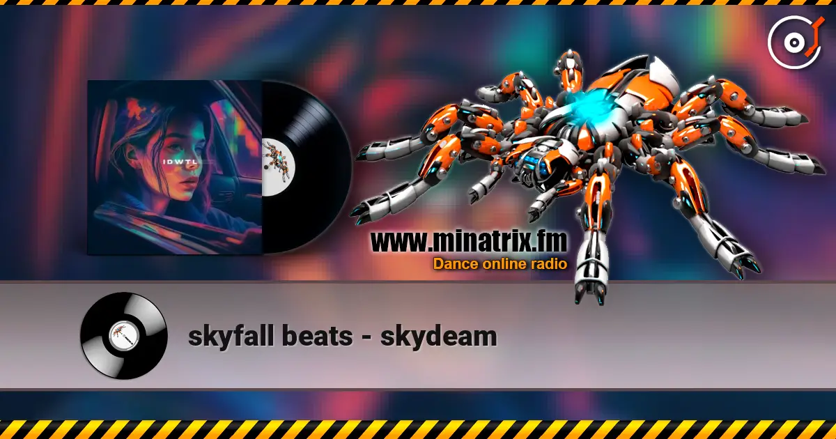 skyfall beats - skydeam online in hoher Qualität hören | Minatrix.FM