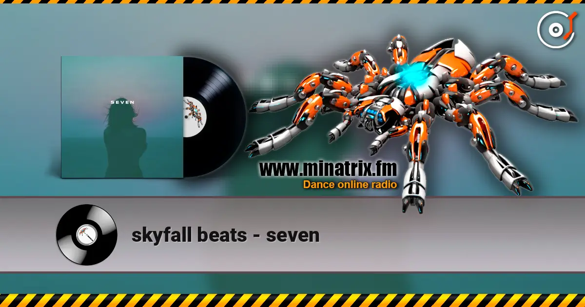skyfall beats - seven online in hoher Qualität hören | Minatrix.FM