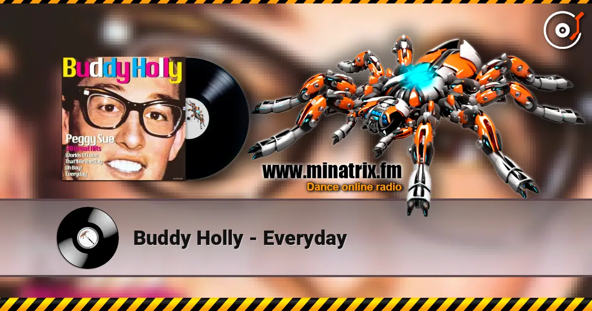 Buddy Holly - Everyday online in hoher Qualität hören | Minatrix.FM