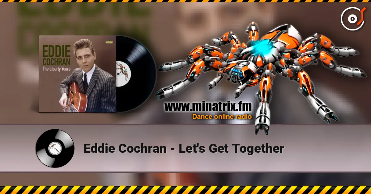 Eddie Cochran - Let's Get Together online in hoher Qualität hören | Minatrix.FM