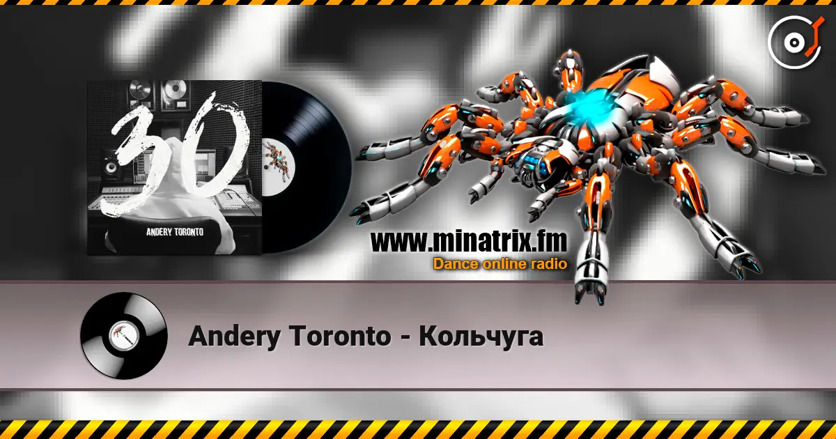 Andery Toronto - Кольчуга online in hoher Qualität hören | Minatrix.FM