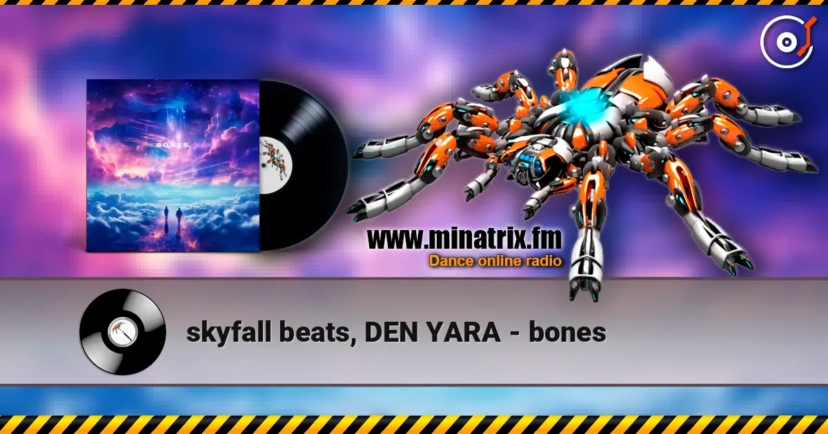 skyfall beats, DEN YARA - bones online in hoher Qualität hören | Minatrix.FM