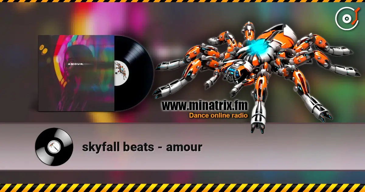 skyfall beats - amour online in hoher Qualität hören | Minatrix.FM