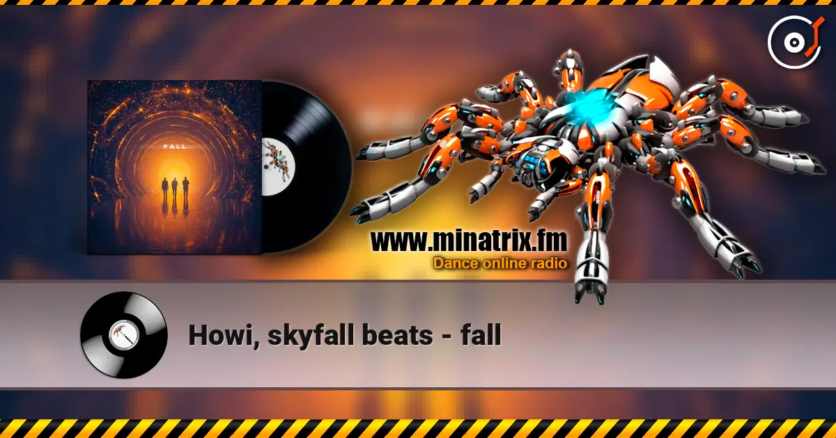 Howi, skyfall beats - fall online in hoher Qualität hören | Minatrix.FM