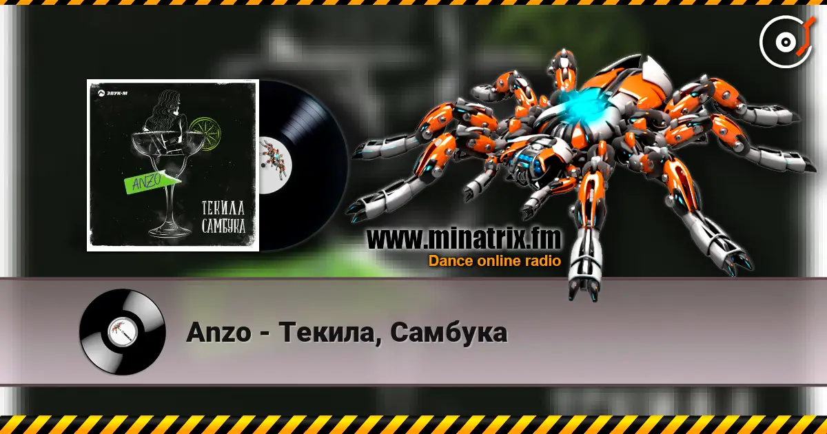 Anzo - Текила, Самбука online in hoher Qualität hören | Minatrix.FM