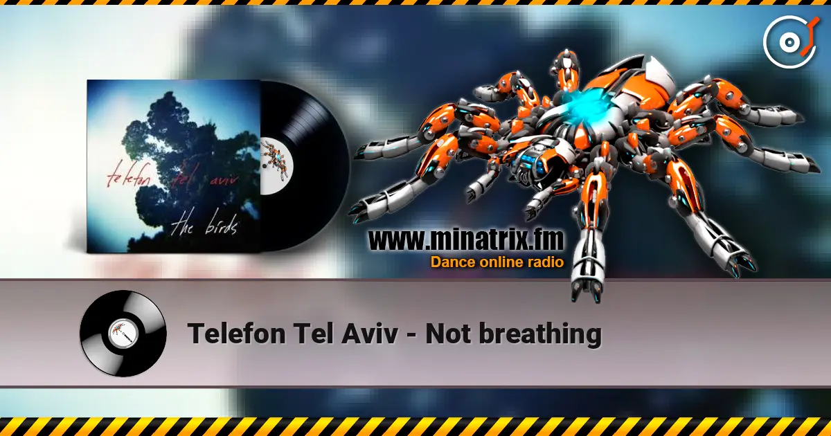 Telefon Tel Aviv - Not breathing online in hoher Qualität hören | Minatrix.FM