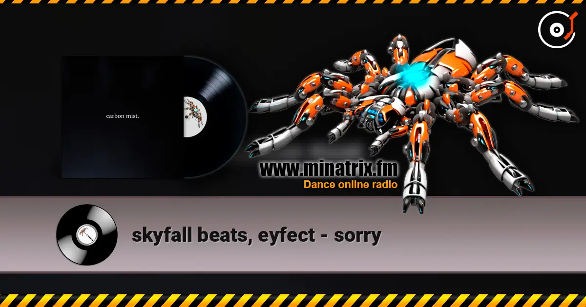 skyfall beats, eyfect - sorry online in hoher Qualität hören | Minatrix.FM