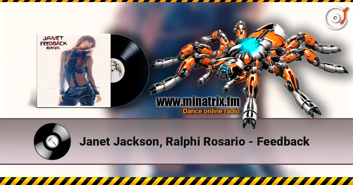Janet Jackson, Ralphi Rosario - Feedback online in hoher Qualität hören | Minatrix.FM