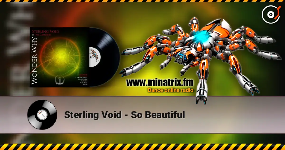 Sterling Void - So Beautiful online in hoher Qualität hören | Minatrix.FM
