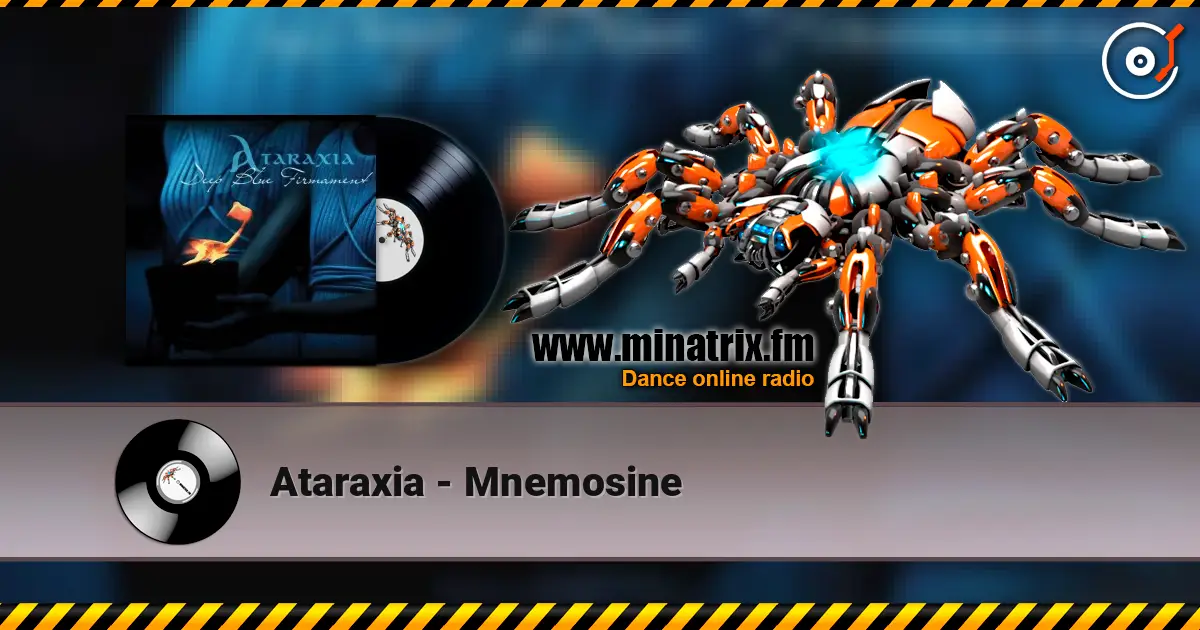 Ataraxia - Mnemosine online in hoher Qualität hören | Minatrix.FM