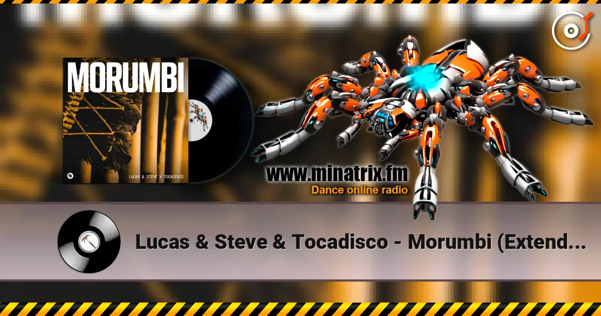 Lucas & Steve & Tocadisco - Morumbi (Extended Mix) online in hoher Qualität hören | Minatrix.FM
