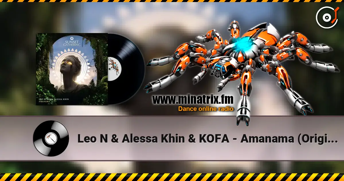 Leo N & Alessa Khin & KOFA - Amanama (Original Mix) online in hoher Qualität hören | Minatrix.FM