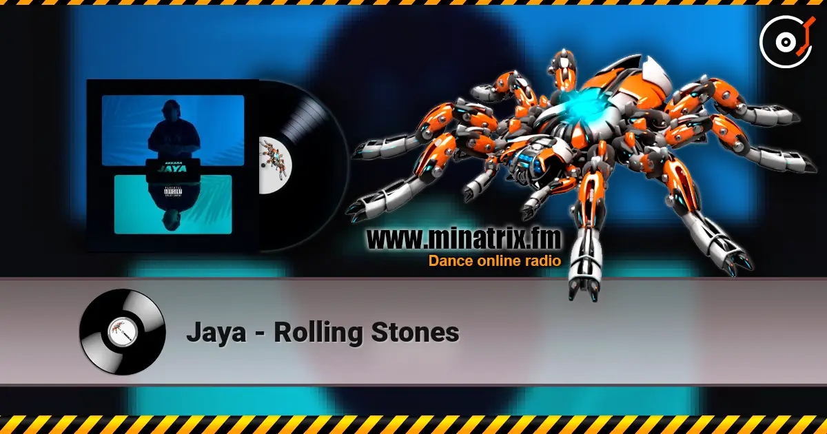 Jaya - Rolling Stones online in hoher Qualität hören | Minatrix.FM