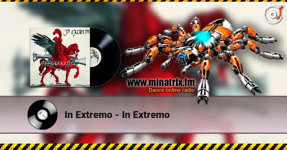 In Extremo - In Extremo online in hoher Qualität hören | Minatrix.FM