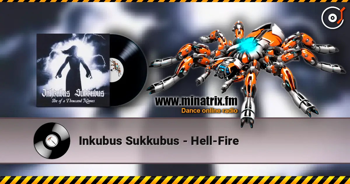 Inkubus Sukkubus - Hell-Fire online in hoher Qualität hören | Minatrix.FM