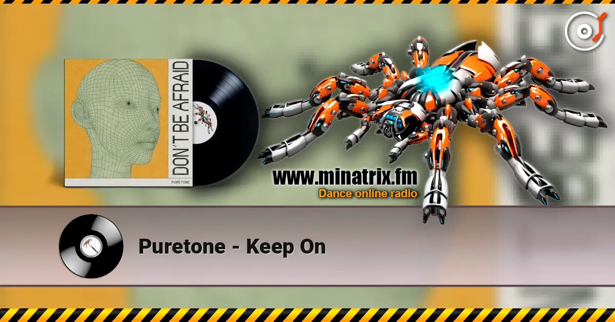 Puretone - Keep On online in hoher Qualität hören | Minatrix.FM