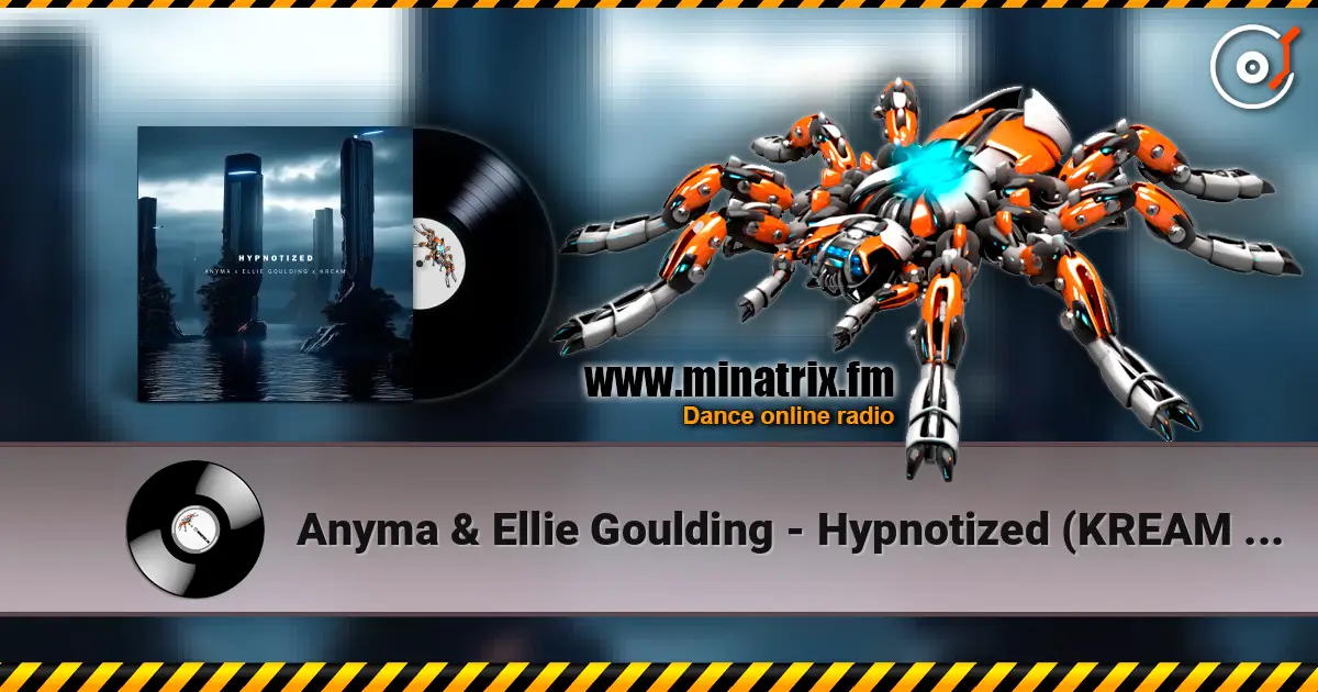 Anyma & Ellie Goulding - Hypnotized (KREAM Remix) online in hoher Qualität hören | Minatrix.FM
