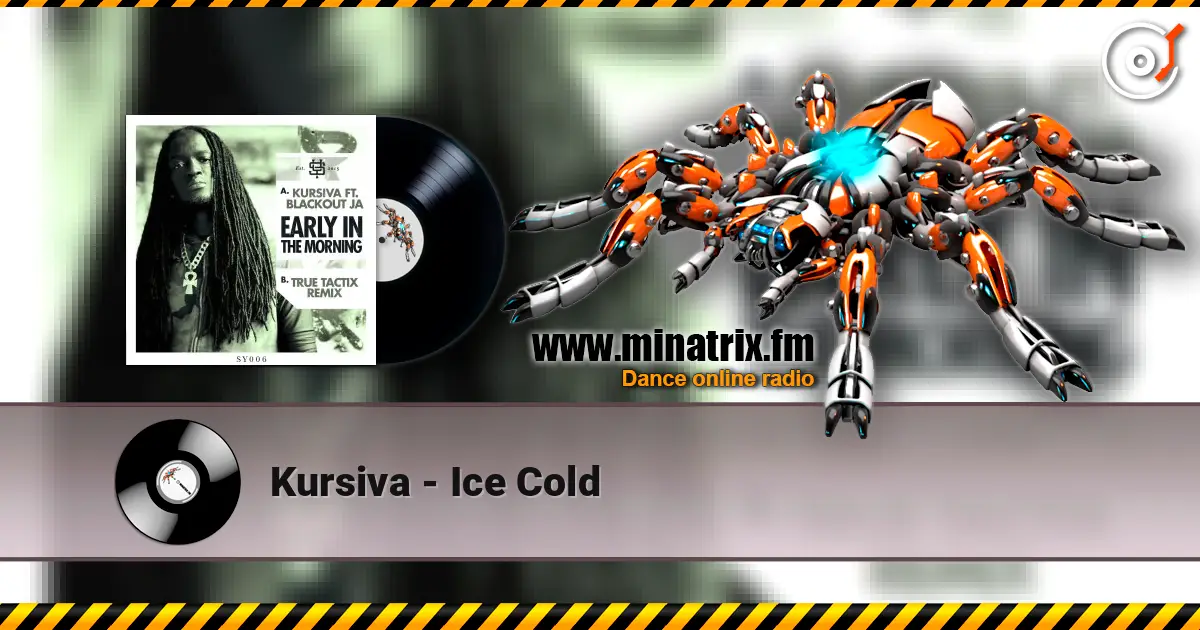 Kursiva - Ice Cold online in hoher Qualität hören | Minatrix.FM