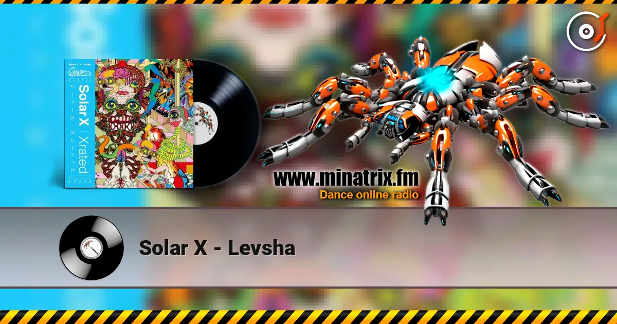 Solar X - Levsha online in hoher Qualität hören | Minatrix.FM