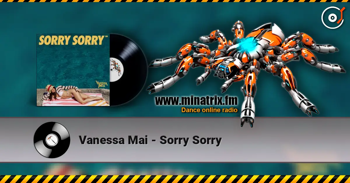 Vanessa Mai - Sorry Sorry online in hoher Qualität hören | Minatrix.FM