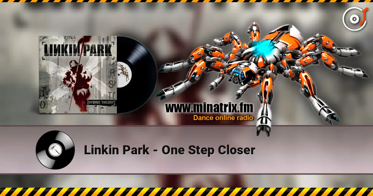 Linkin Park - One Step Closer online in hoher Qualität hören | Minatrix.FM