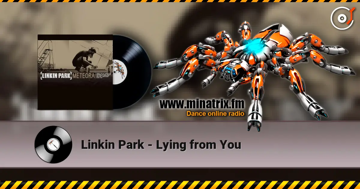 Linkin Park - Lying from You online in hoher Qualität hören | Minatrix.FM