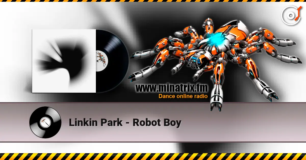 Linkin Park - Robot Boy online in hoher Qualität hören | Minatrix.FM