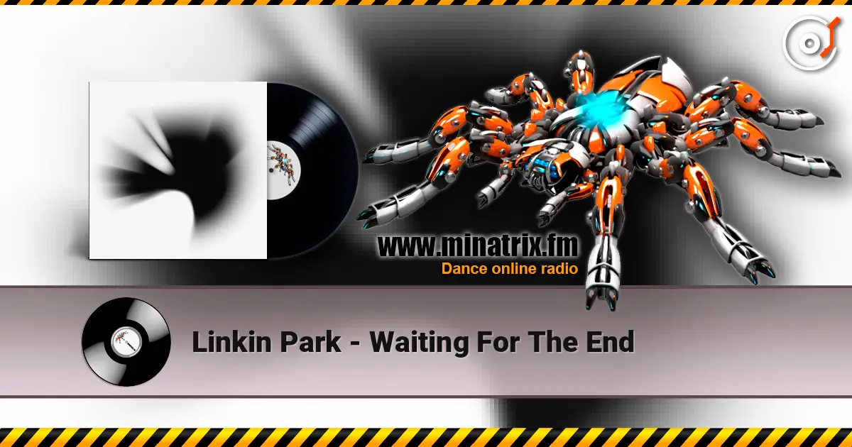 Linkin Park - Waiting For The End online in hoher Qualität hören | Minatrix.FM